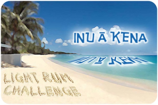 Inu A Kena Light Rum Challenge